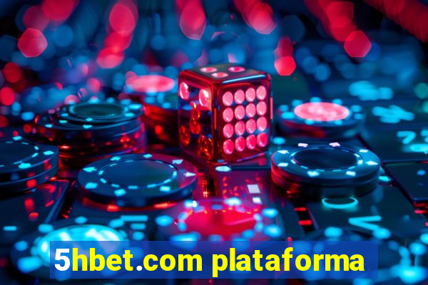 5hbet.com plataforma